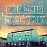 feekin electrik first set of 2015