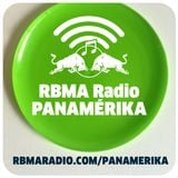 RBMA Radio Panamérika No.362 - Mi reino por un taco