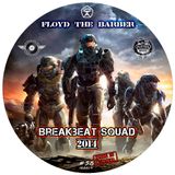 Breakbeat Squad (Breakbeat & Industrial mix 25)