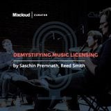 Mixcloud Curates #1: Demystifying Music Licensing