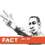 FACT mix 366 - MK (Jan '13)