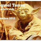 EZEQUIEL TORRES/ MY WHITE SIDE/ NOV.2012