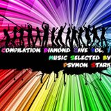 Compilation Diamond Cave Vol. 1 Mixed By Psymon Stark