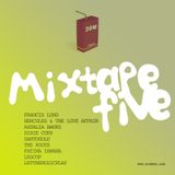 Mixtape Five