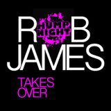 Hump Night - Rob James Takes Over (25.02.15)