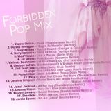 Matt Nevin Forbidden Pop Mix