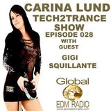 Gigi Squillante - Tech2Trance Ep 028 (Techno Edition )