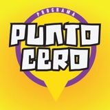 Programa Punto Cero #07 - Entrevista - Levante, Piropos y Chamuyos -