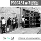 PODCAST # 3 FT. DUB TO JUNGLE & DIGITALDUBS / ENTREVISTA Y SELECCIÓN / 19.03.2K16