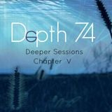 Deeper Sessions Chapter V With Depth74