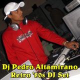 DJ Pedro Altamirano - Mega Cuco Retro '80s DJ Set