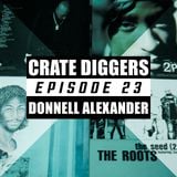 Crate Diggers - 23 - Donnell Alexander