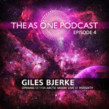 The As One Podcast: Episode 4 (Opening Set for Arctic Moon Live @ FiveSixty)