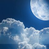 Free Your Mind Vol.010 - mixed by cammiloo