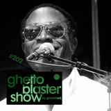 GHETTOBLASTERSHOW #202 (dec. 13/14)