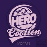 COOLLEN x HERO OR ZERO MIXTAPE VOLUME:01