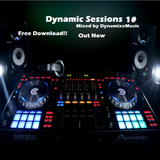 Dynamic Sessions 1# (Free Download) (Out Now)
