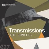 Transmissions 027 with The Junkies