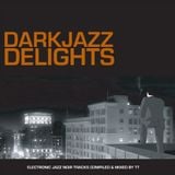 Darkjazz Delights