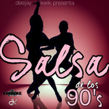 DJ KWIK PRESENTA - SALSA DE LOS 90'S