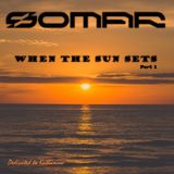 When the Sun sets (Part I)