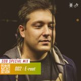 Sunday Bug Special: 002 E-roott