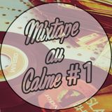 La Mixtape Au Calme #1 - Fabien Lanciano