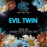 EVIL TWIN LIVE @ Electric Daisy Carnival 2014 - Las Vegas