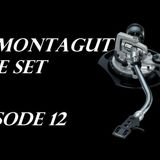 MONTAGUT LIVE SET 12 EPISODE !!!