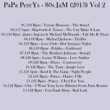 PaPa PercYs - 80s JaM (2013) Vol 2