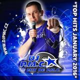 LE MIX DE PMC *TOP HITS JANUARY 2016*