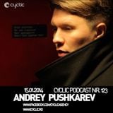 Cyclic Podcast Episode Nr 123 - Andrey Pushkarev - Live @ Kudos Ice - NYE 2014
