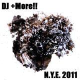 DJ +More!! - Make Love Tonight (NYE 2011 Mix)