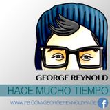 George Reynold - Hace mucho tiempo ( Marzo 2014 @ CandyMan )