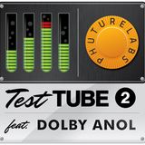 Phuturelabs Test Tube #2 - Dolby Anol