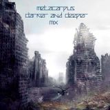 Metacarpus - Darker & Deeper MIX_2014_07_13