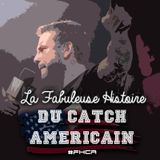 La Fabuleuse Histoire du Catch Américain - 002 CM Punk