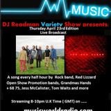 Dj Readmans Radio Variety show with DJ DC: Grandmas hands, Red Lizzard and much more