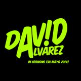 David Álvarez @ In Sessions Maxima FM (30/5/2014)
