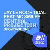 central-projection-jay-le-roc-tidal-mc-smilee-showcase-mix-one