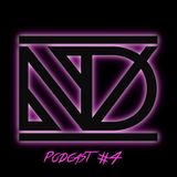 Dj ND - PODCAST #4