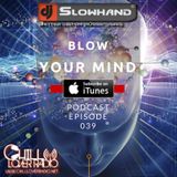 BYM Podcast 039 Mixed By DJ Slowhand