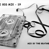 The Ultimate 80s Mix 19 - High Fidelity Mix
