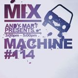 Andy Mart - Mix Machine DI.FM 114