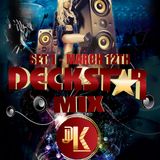 deckstar mix set 1 - March 12th