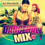 DANCEHALL Mix Live - Dj Pho-Enix.