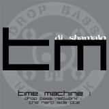 Time Machine : Drop Bass Network / The Hard Side Pt.2