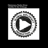 The Diplomacy Music Hour 12-06-15 Sundays 12-1pm (EST) on housestationradio.com