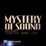 Black 8 - Mystery Of Sound - Episode 010 - March - 2014 @DI.FM