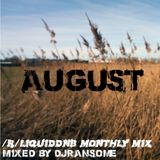 DJ Ransome - /r/liquiddnb Official Mix, August 2015